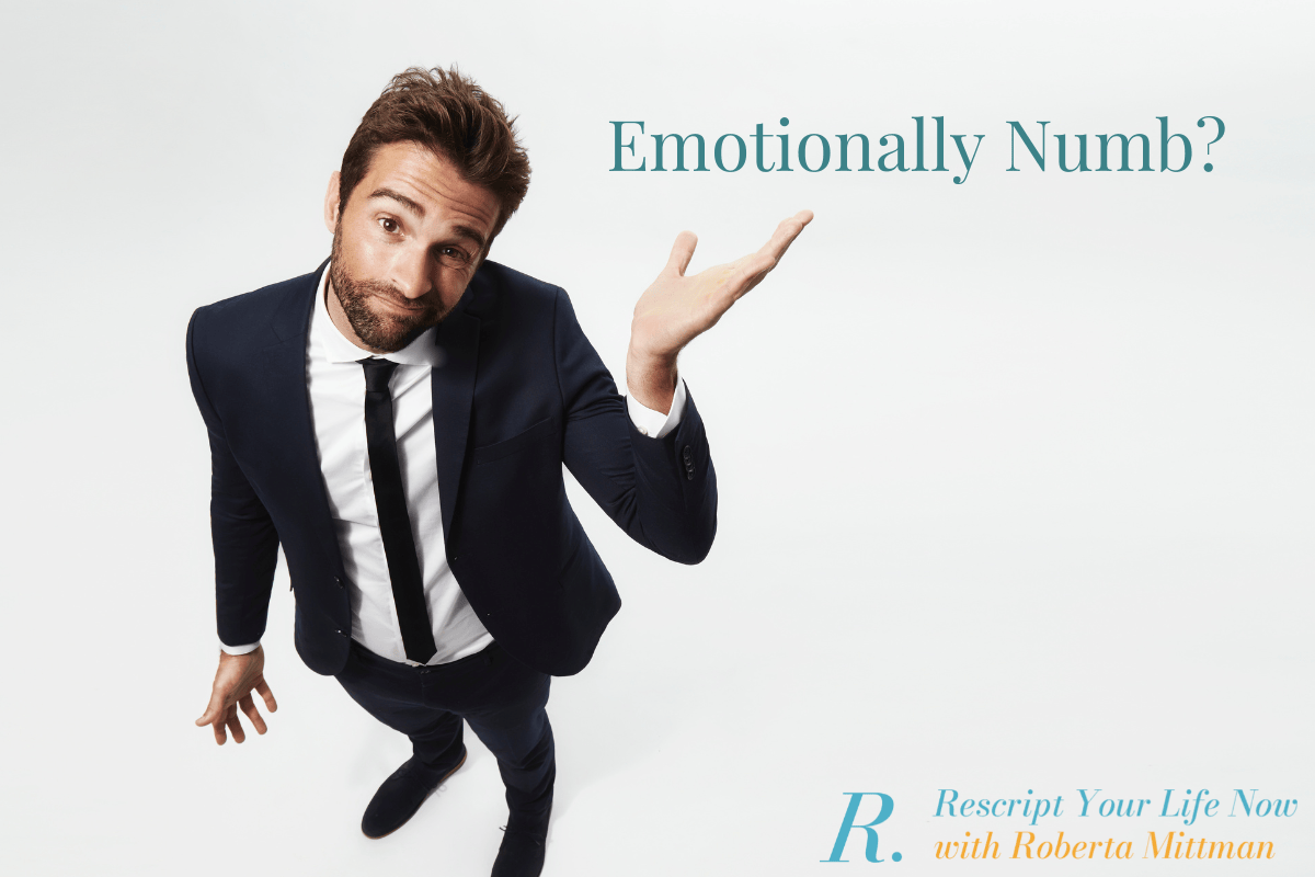 Do You Ever Feel Emotionally Numb_mindset coach, holistic health coach, relationship coach, mental health, mindset, healing coach, stress, anxiety, HSP