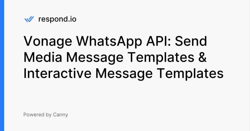 Vonage Whatsapp Api Send Media Message Templates Interactive Message - Amazing Minimal Picture - High Resolution