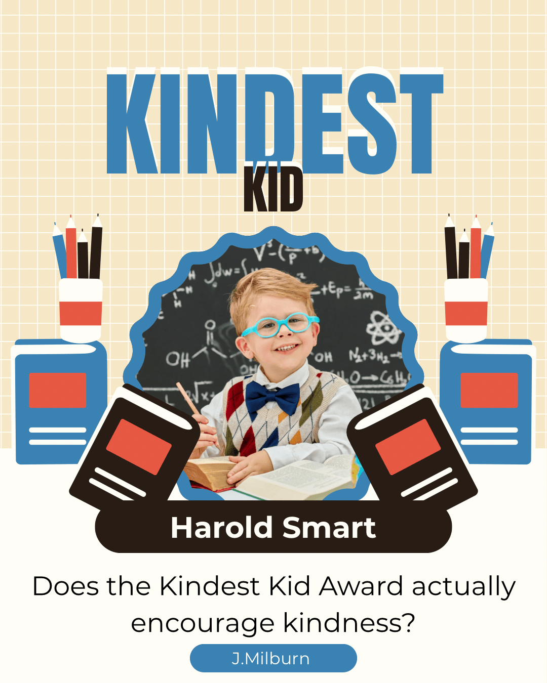 Does the Kindest Kid Award actually encourage kindness?