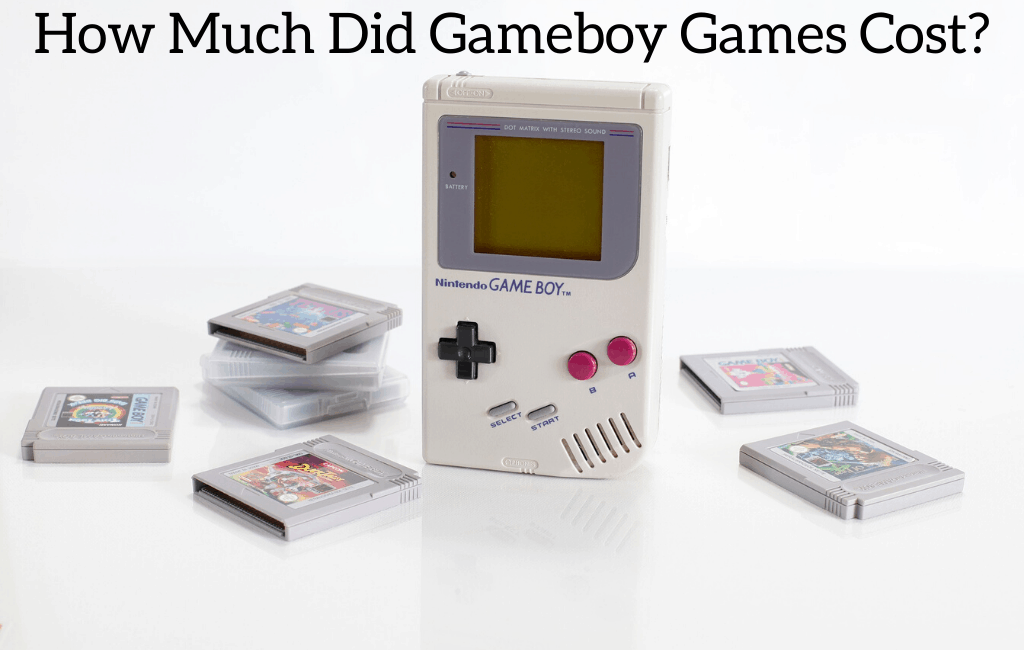 How Much Did Gameboy Games Cost January 2026 How Much Did Gameboy Games Cost 