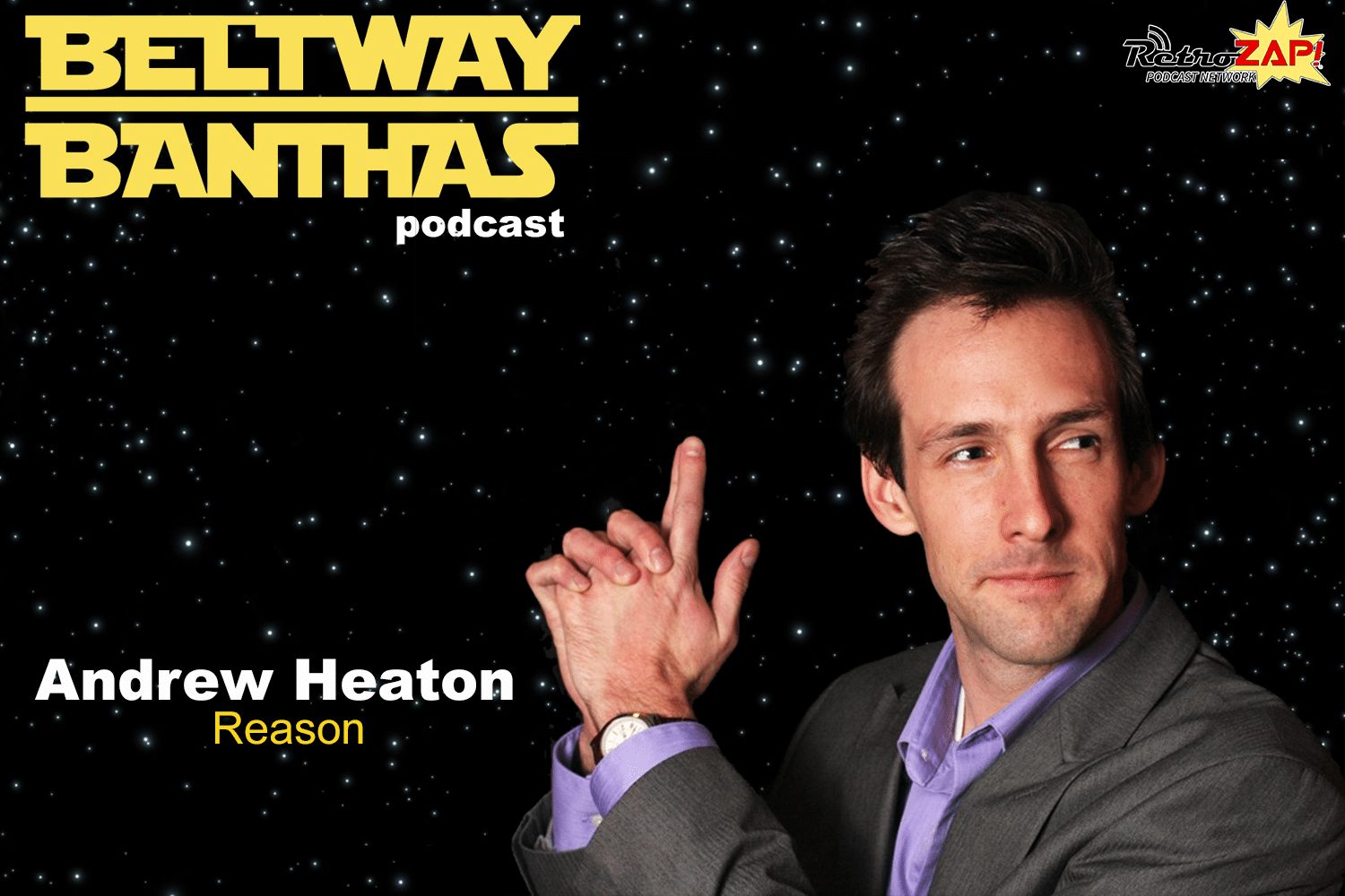 Beltway Banthas Interview: Andrew Heaton (Reason)