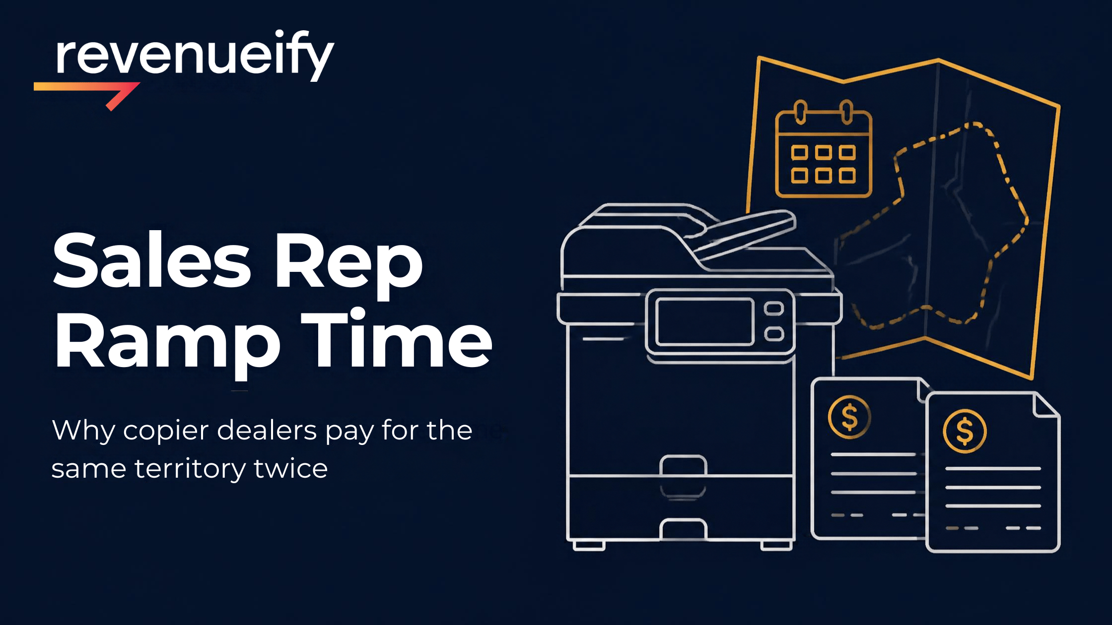 Sales Rep Ramp Time