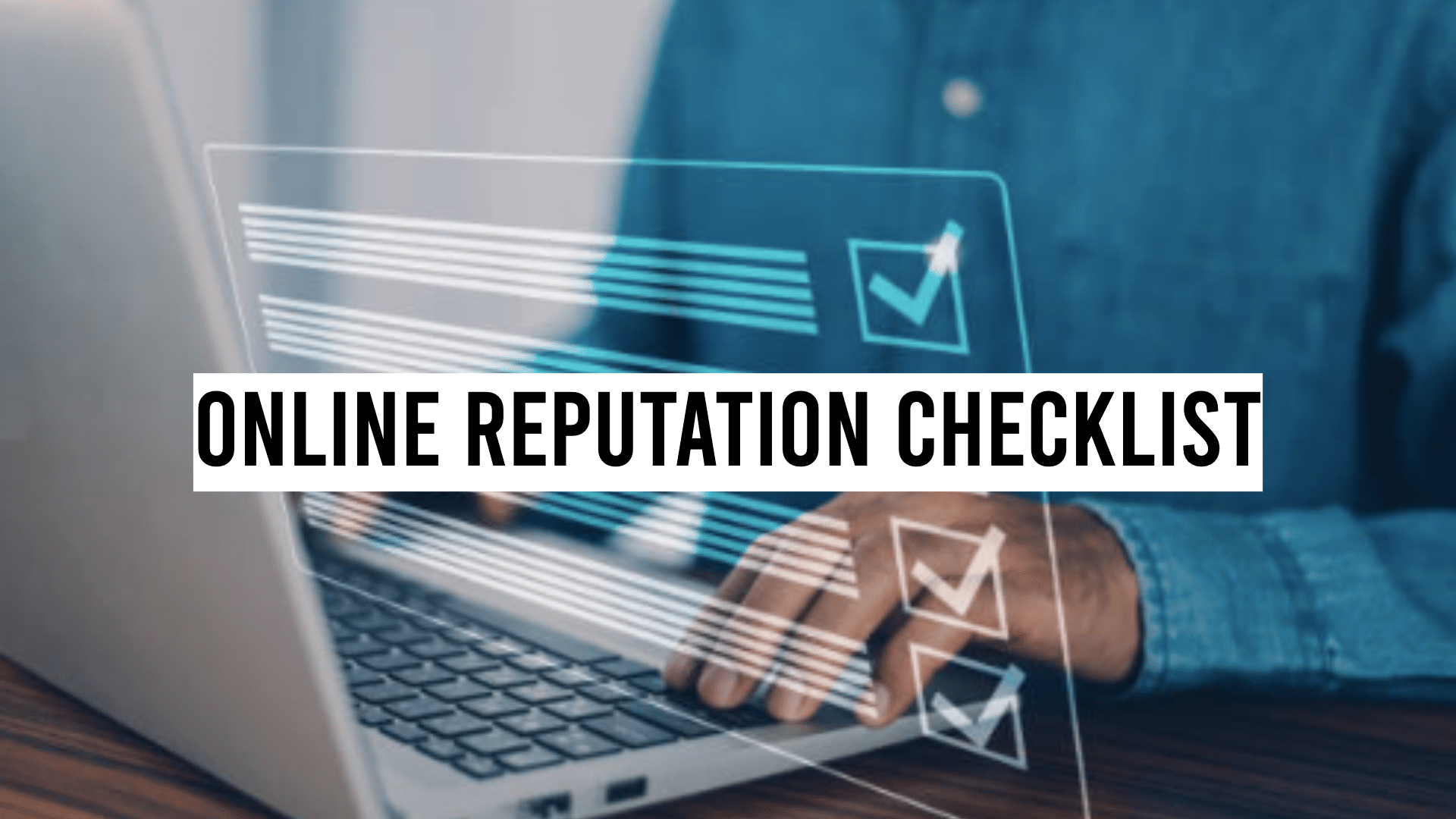 online-reputation-checklist-reviewgrower