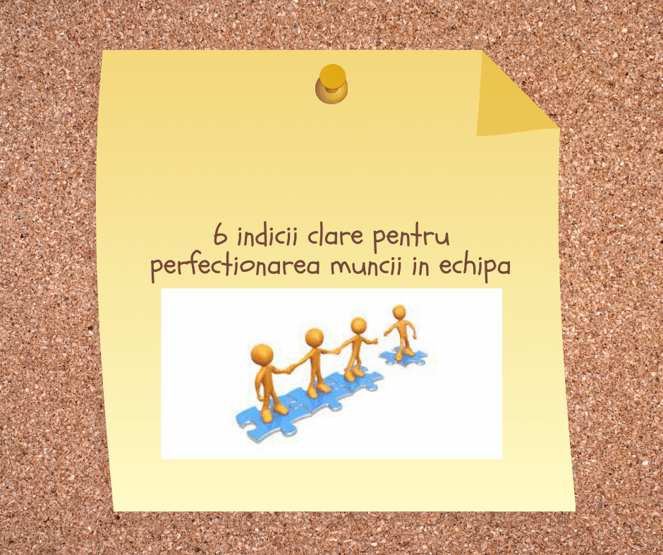 Perfectionarea muncii in echipa