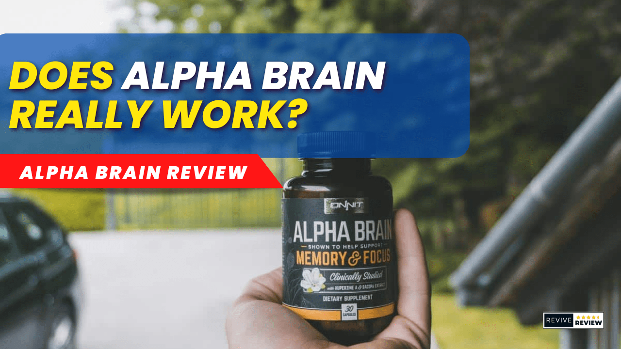 Does alpha brain really work?