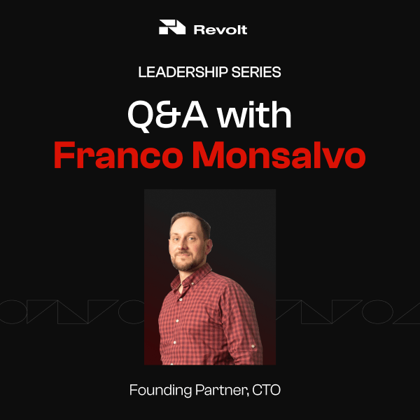 Leadership Talks: Q&A con Franco Monsalvo (CTO & Co-founder)