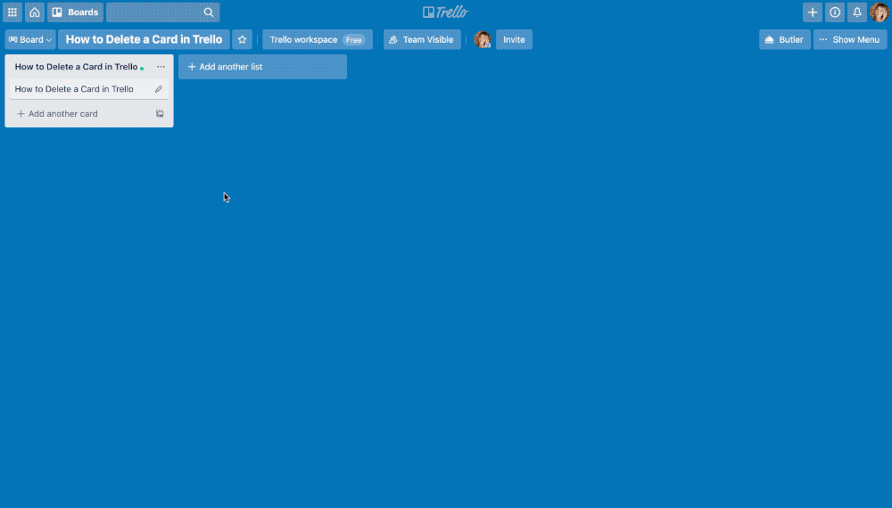 Click · 2 of 5. How To Delete Boards Cards And Lists In Trello Rewind