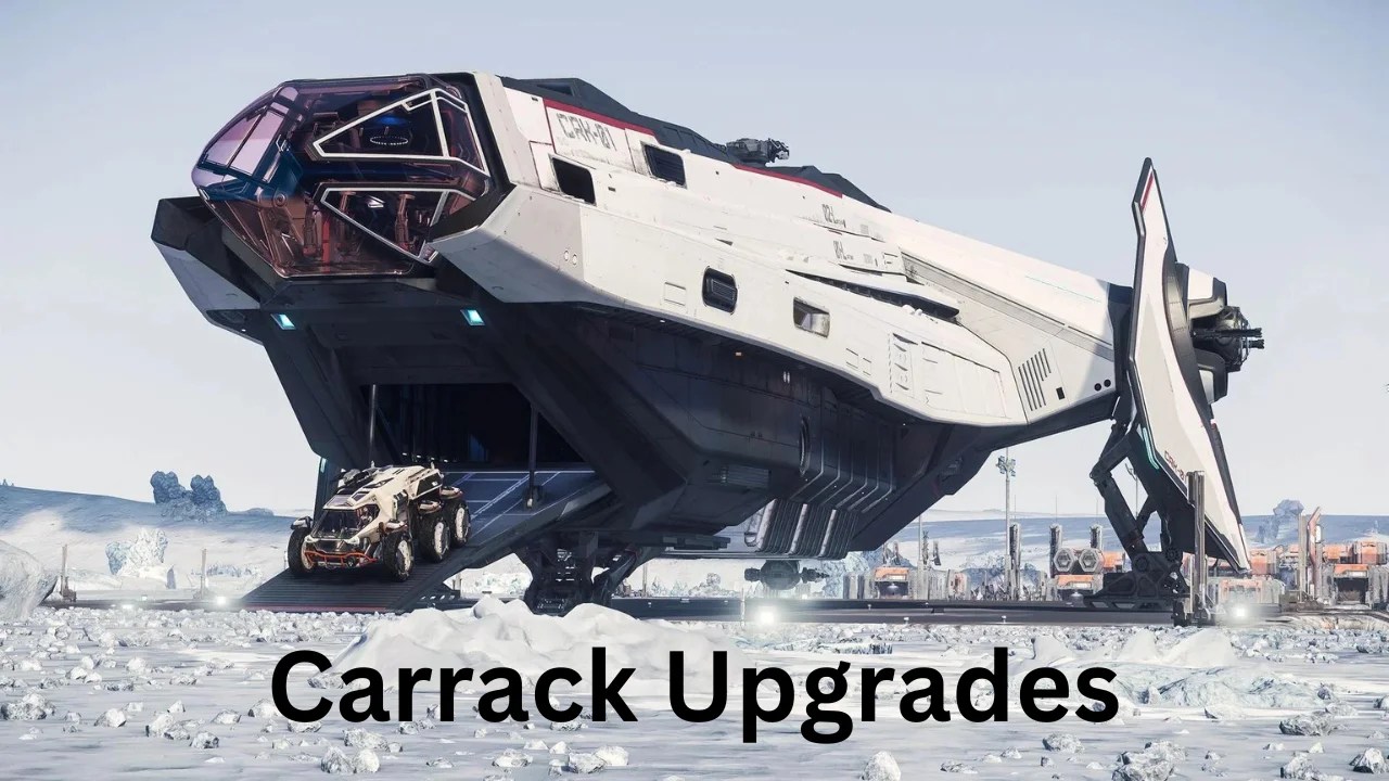 Carrack Upgrades