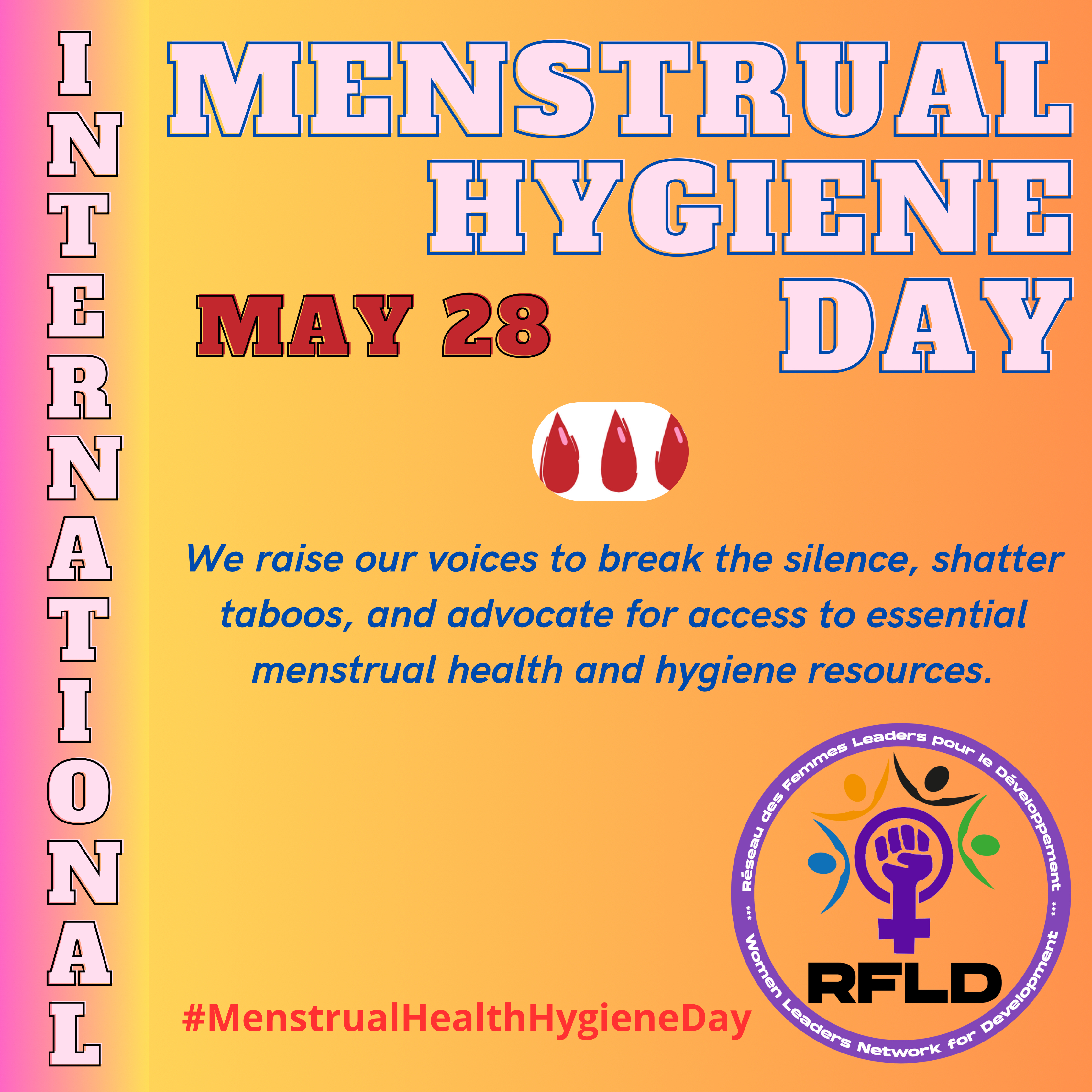 Shattering the Silence: RFLD Champions Menstrual Health and Hygiene in Africa (#MenstrualHealthHygieneDay)