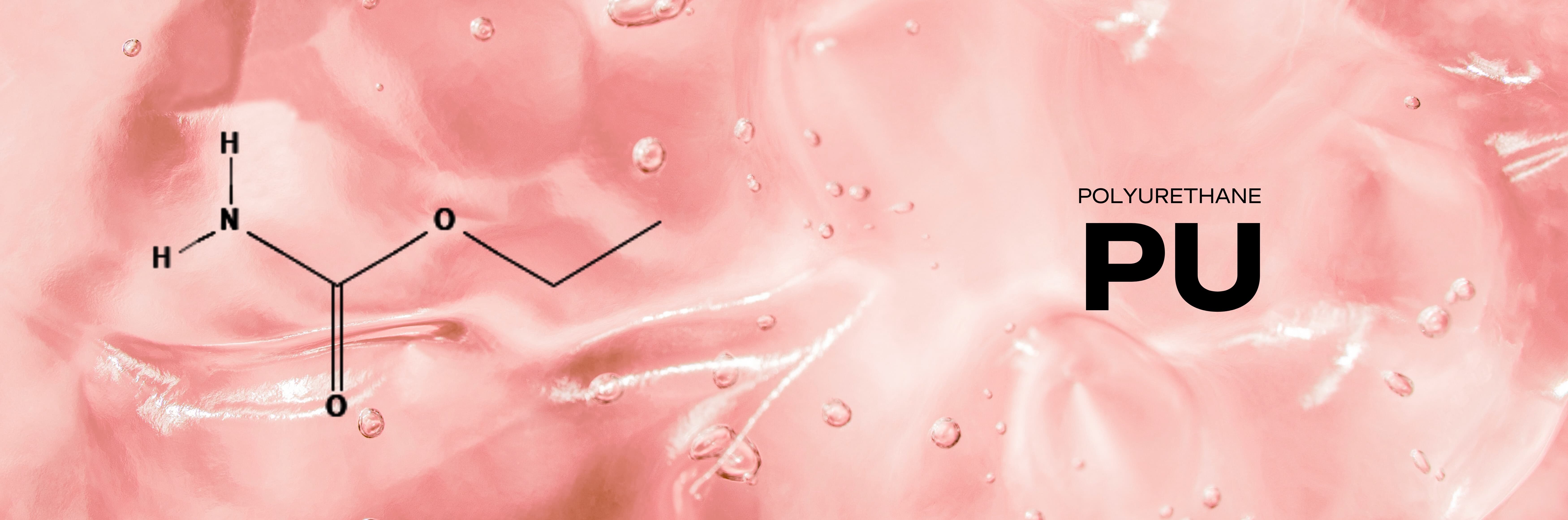 Polyurethane (PU) Polymers