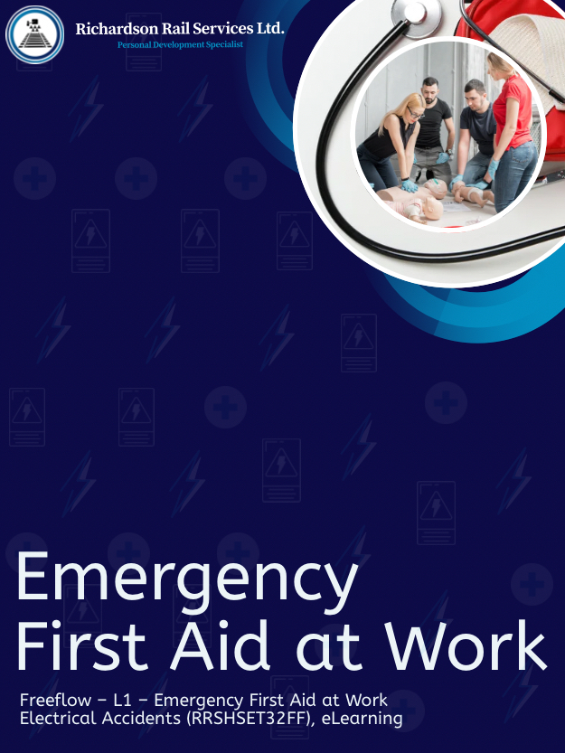 Freeflow – L1 – Emergency First Aid at Work – Electrical Accidents (RRSHSET32FF) – e-Learning.