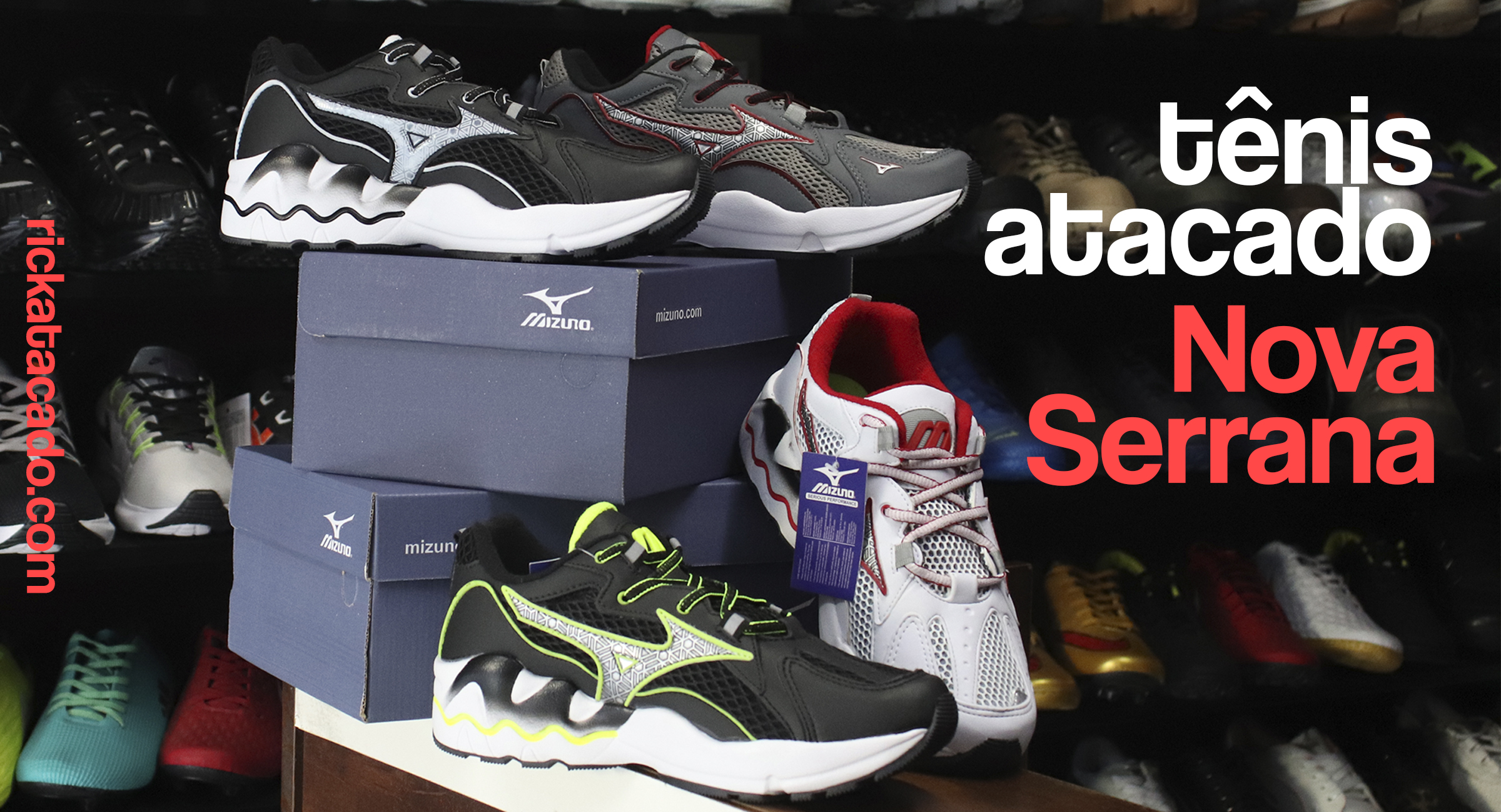 Tênis atacado de Nova Serrana - Rick Atacado Distribuidora