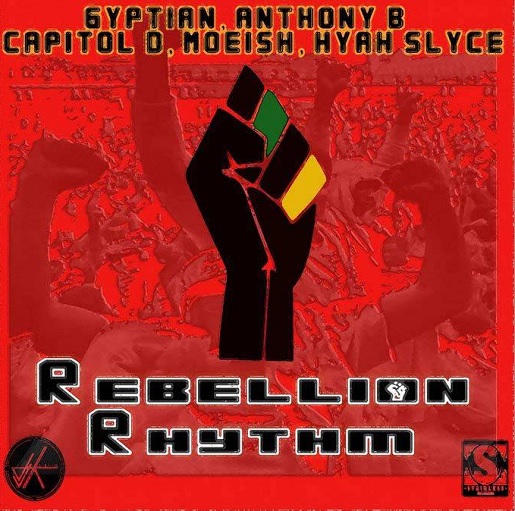 Rebellion Riddim