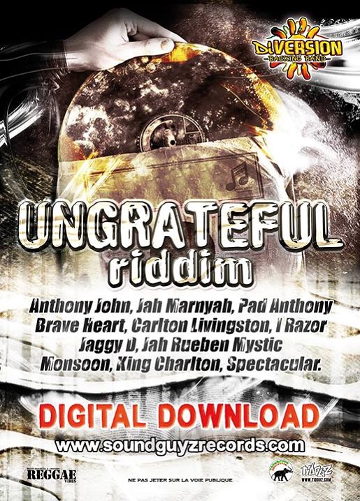 Ungrateful Riddim