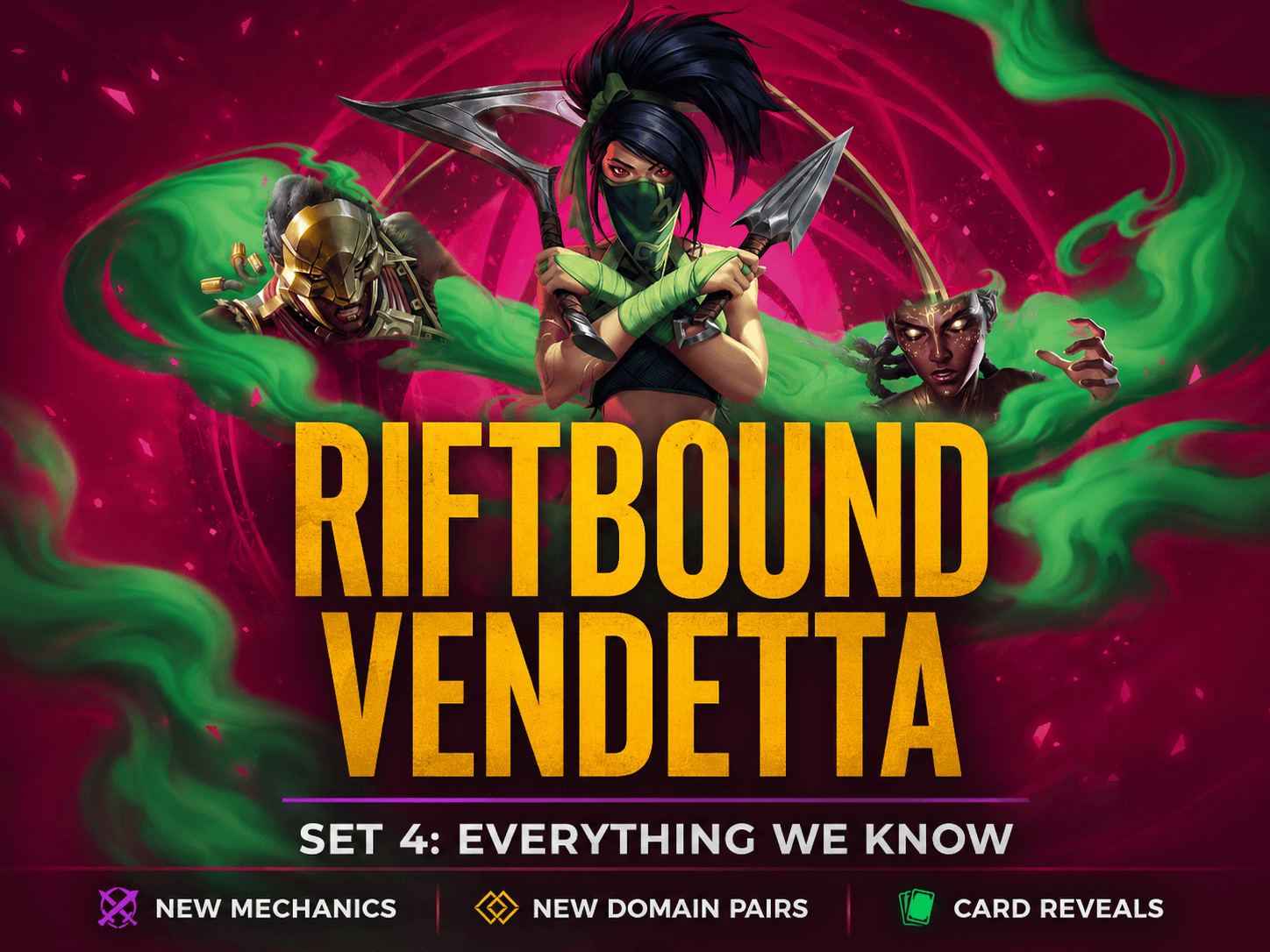 Riftbound Vendetta Set 4 featuring Akali — releasing July 31 2026
