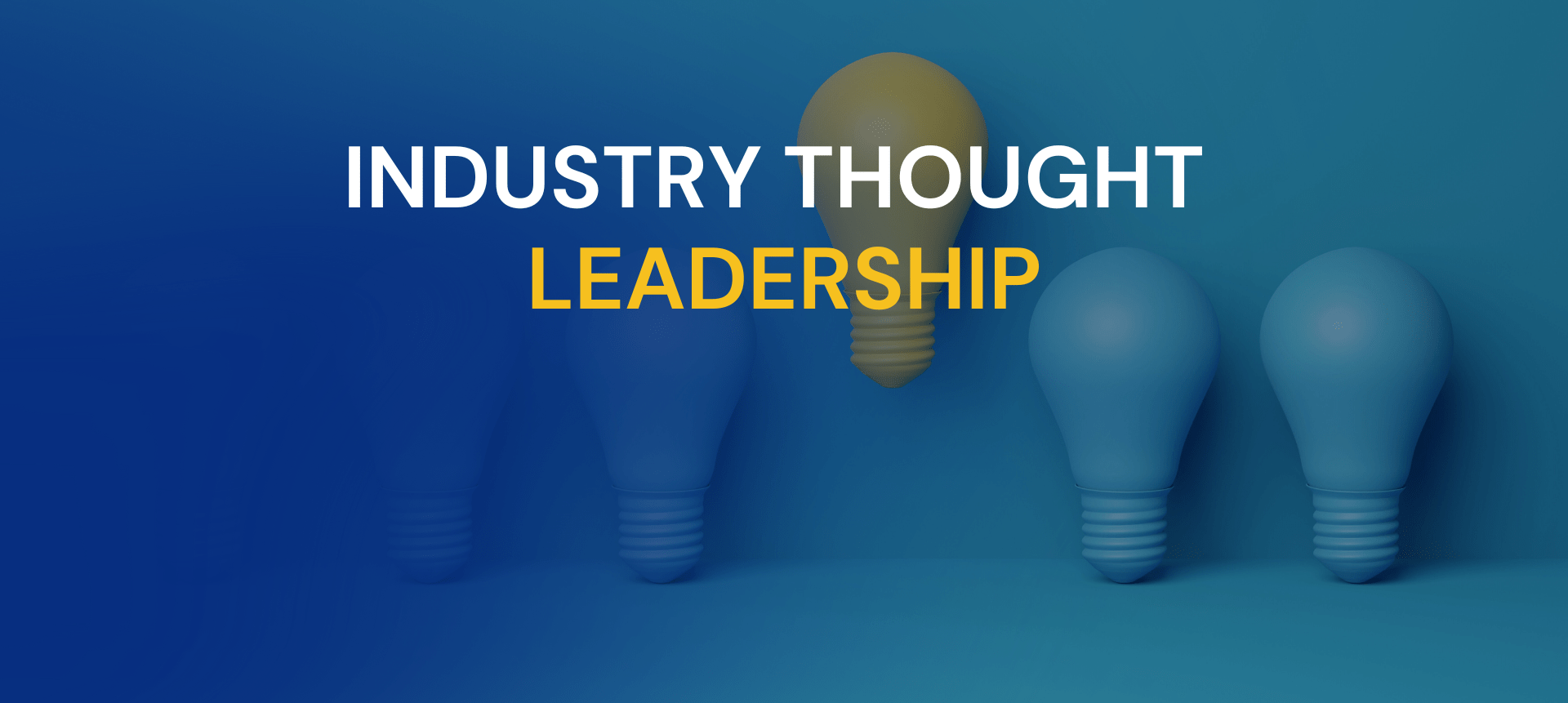 Industry thought leadership