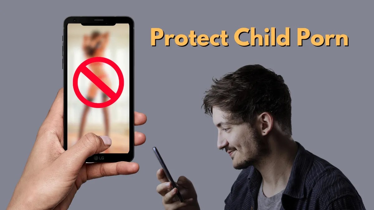 How Can I Protect Child from Porn Watching?