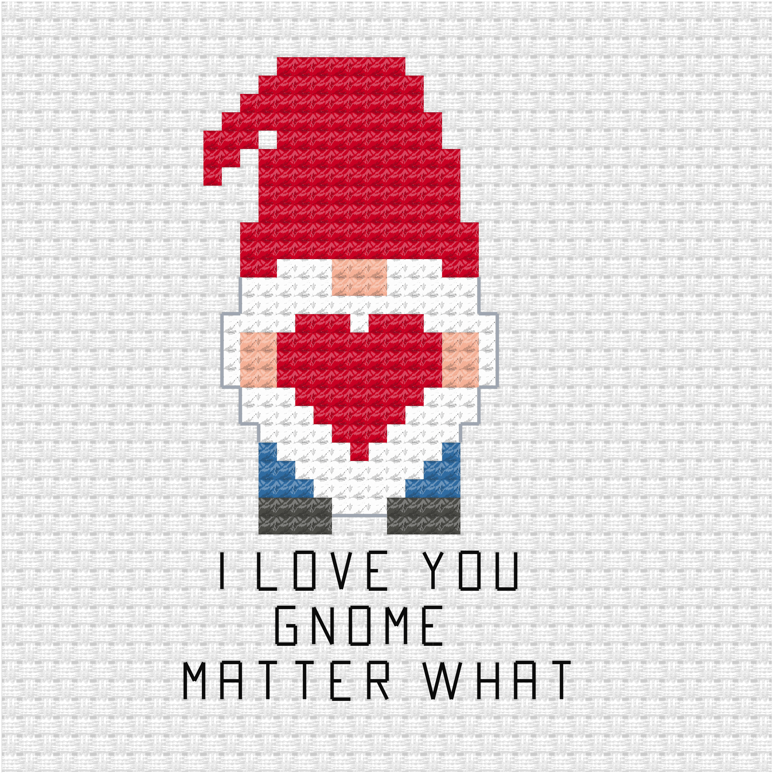 I love you gnome matter what cross stitch pdf pattern