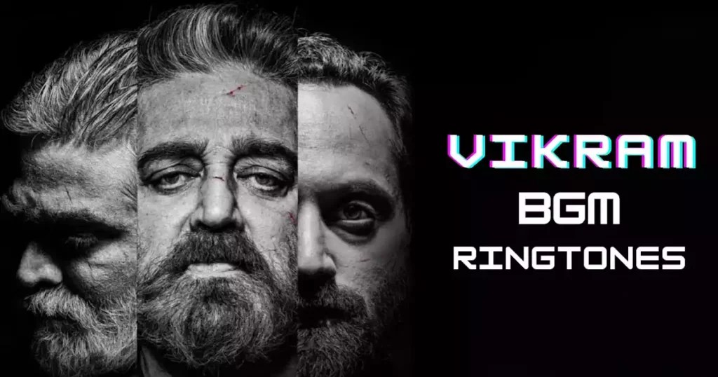 vikram bgm ringtones