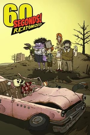 60 Seconds! Reatomized RiP