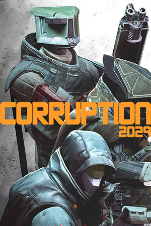 Corruption 2029 RiP
