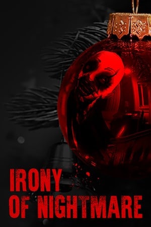 Irony Of Nightmare RiP