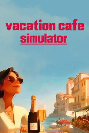 Vacation Cafe Simulator Rip