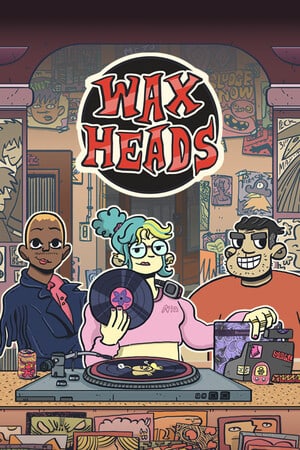 Wax Heads Rip