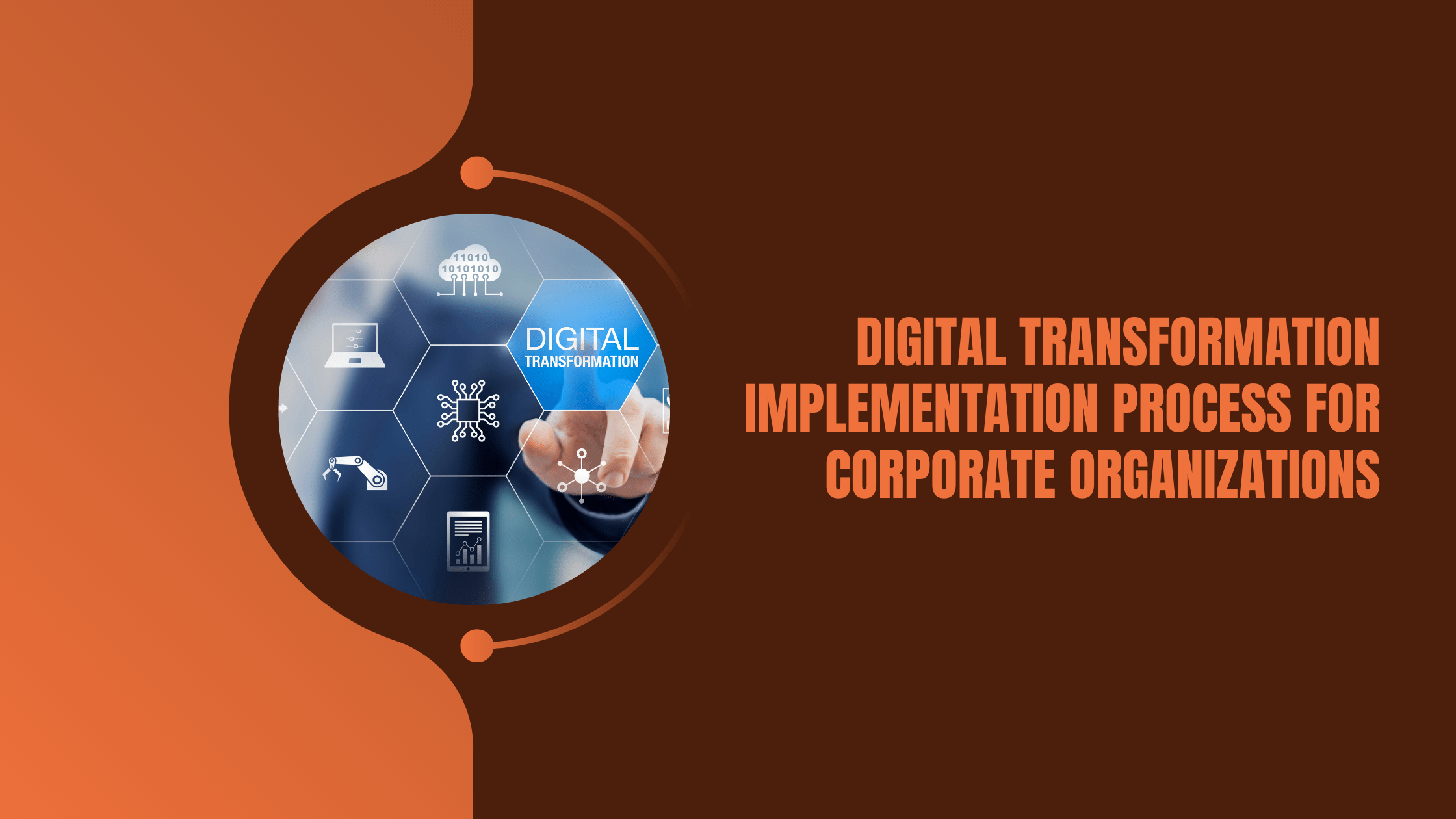 DIGITAL TRANSFORMATION IMPLEMENTATION PROCESS FOR CORPORATE ...