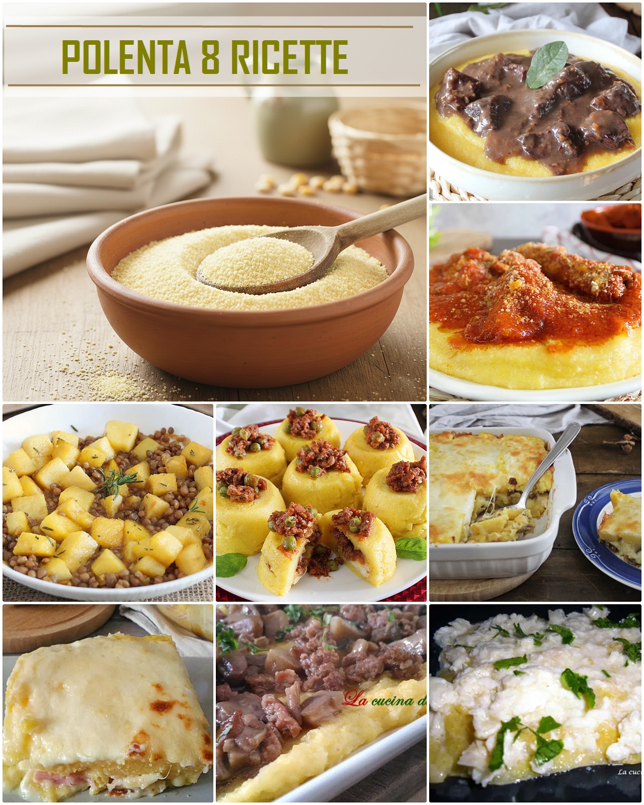 Polenta, 8 ricette per prepararla – Rita's Kitchen