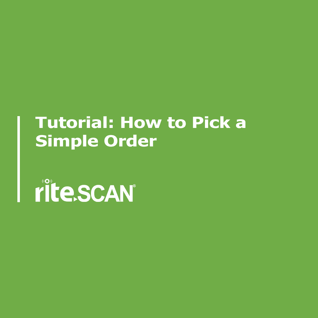 How to Pick a Simple Order with riteSCAN_cover image