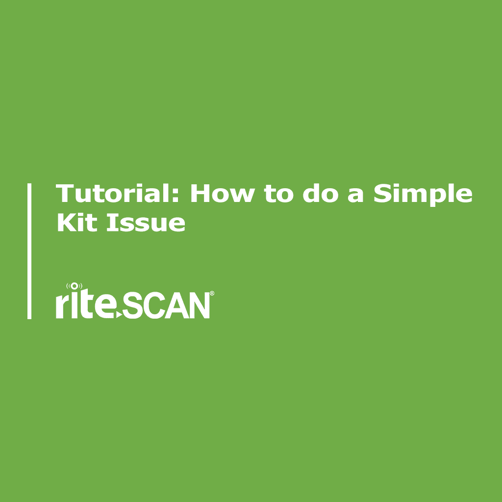 How to do a Simple Kit Issue with riteSCAN_cover image