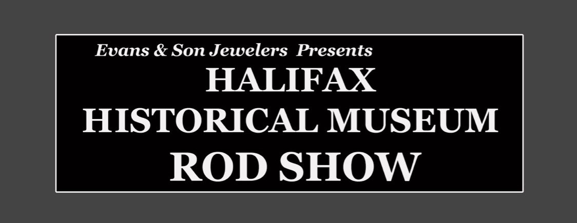 Halifax Historical Society Rod Show