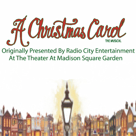 A Christmas Carol: The Musical at Riverside Center