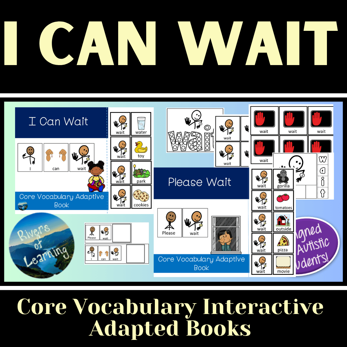 I Can Wait & Please Wait: Core Word Adaptive Interactive Books | Autistic & Special Needs| AAC