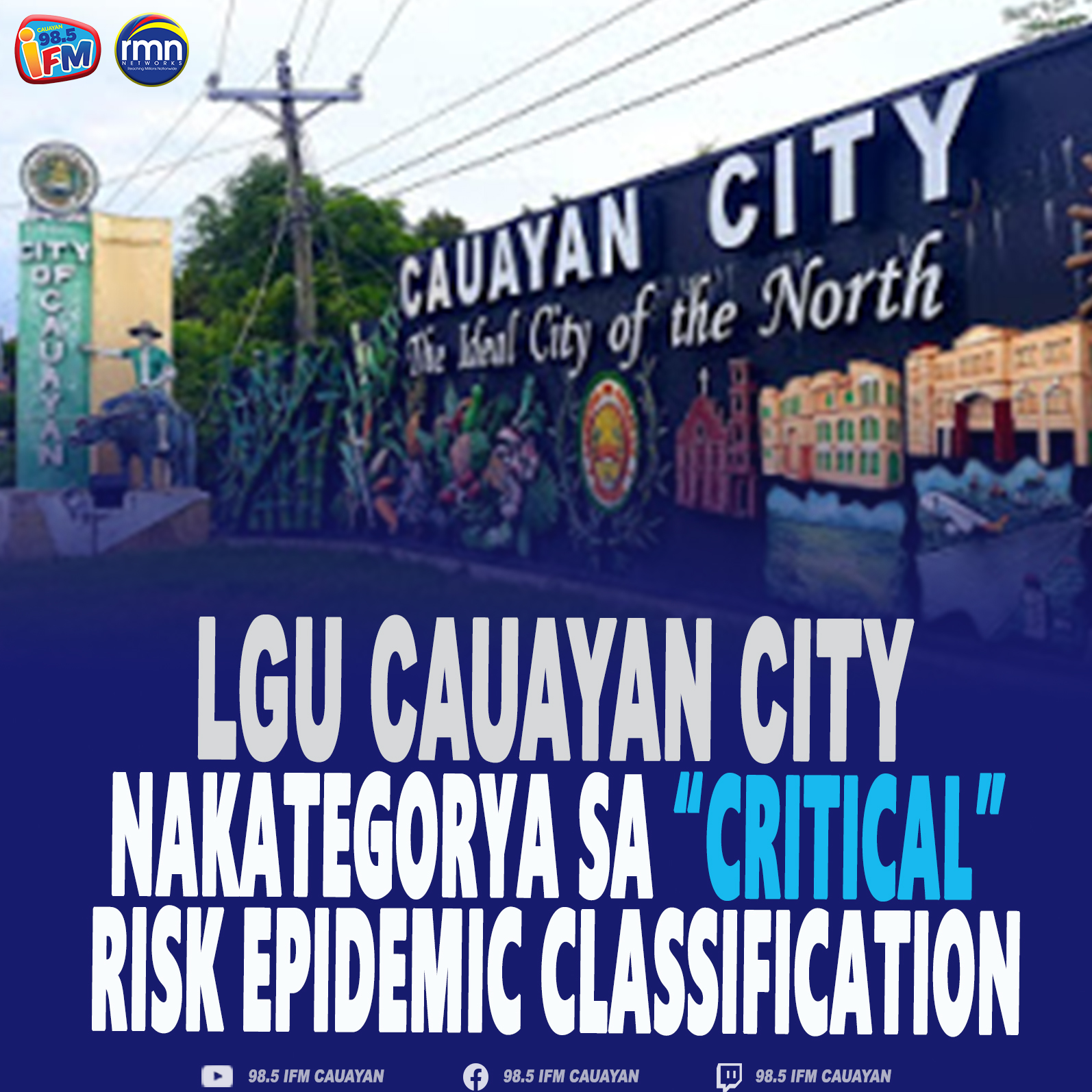 Cauayan City, Inilagay sa &ldquo;Critical&rdquo; Epidemic Risk Classification dahil sa COVID-19