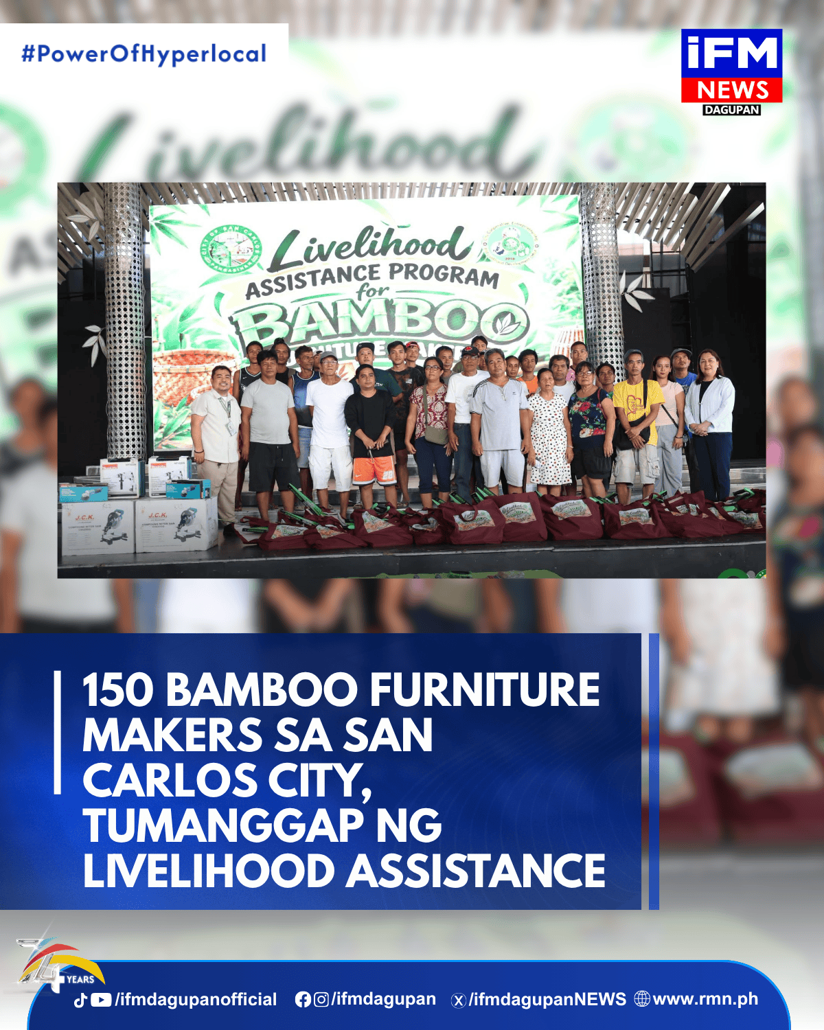 150 BAMBOO FURNITURE MAKERS SA SAN CARLOS CITY, TUMANGGAP NG LIVELIHOOD ASSISTANCE
