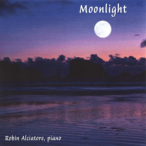 Moonlight by Robin Alciatore