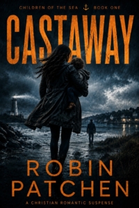 Castaway cover. A woman faces a stormy ocean and a distant lighthouse, holding a toddler boy. A man stands in the near distance. The scene is scary and atmospheric