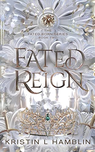 fated reign