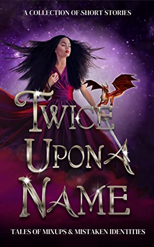 twice upon a name