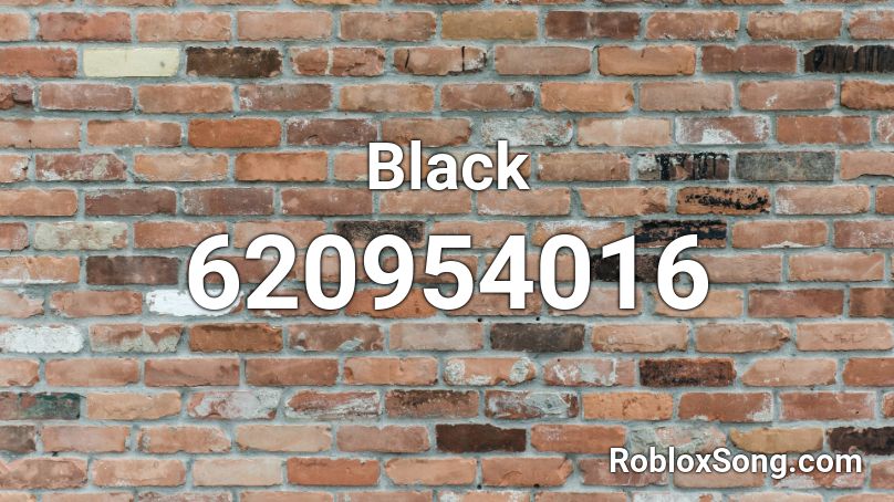 Black Roblox ID Roblox Music Codes 620954016 
