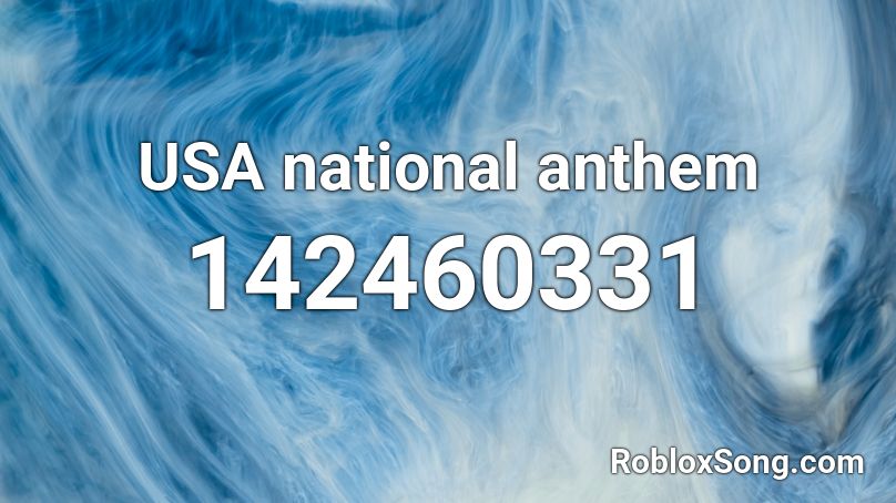 USA National Anthem Roblox ID Roblox Music Codes 142460331 