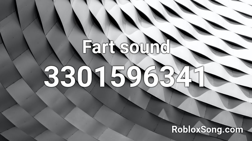 Fart Sound Roblox ID Roblox Music Codes 3301596341 