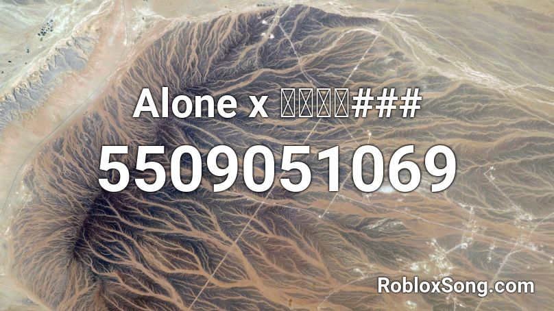 Alone X Roblox ID Roblox Music Codes 5509051069 