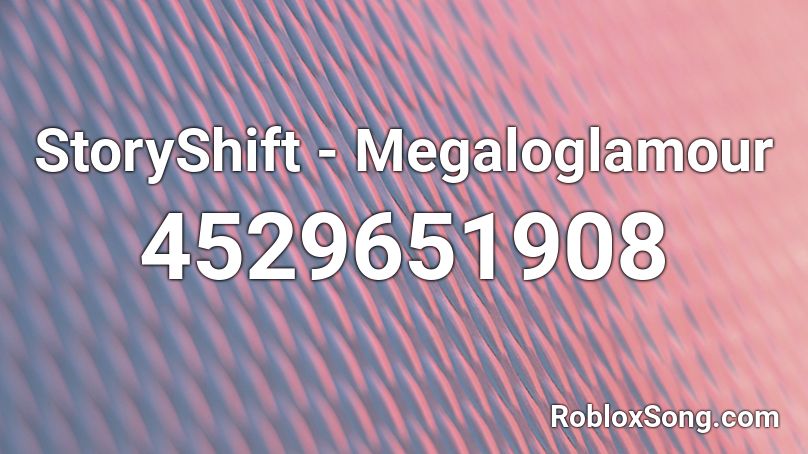 StoryShift Roblox ID Roblox Music Codes 4529651908 