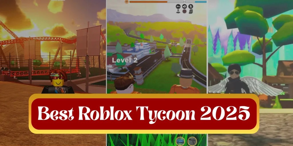 Best Tycoon Games In Roblox To Play With Friends 2026 HD Graphics In Roblox