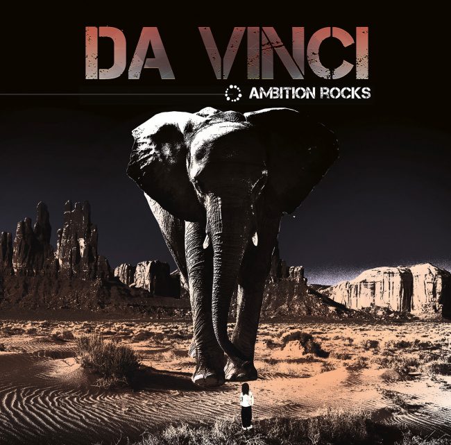 DA VINCI - Ambition Rocks (2017) | Rock Angels Web & Radio
