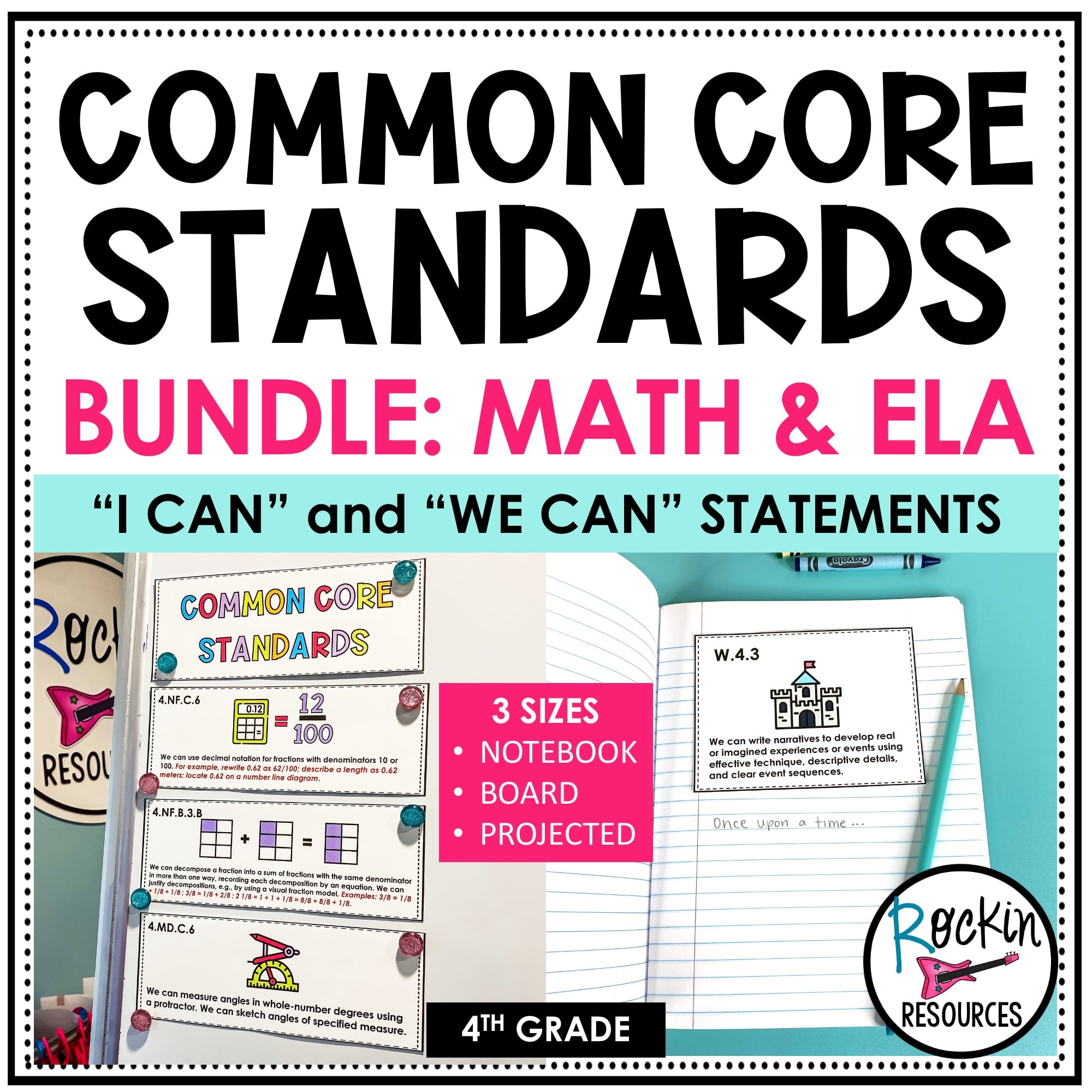 Common Core Standards "I can" and "We can" Statements 4th Grade ELA & Math Rockin Resources