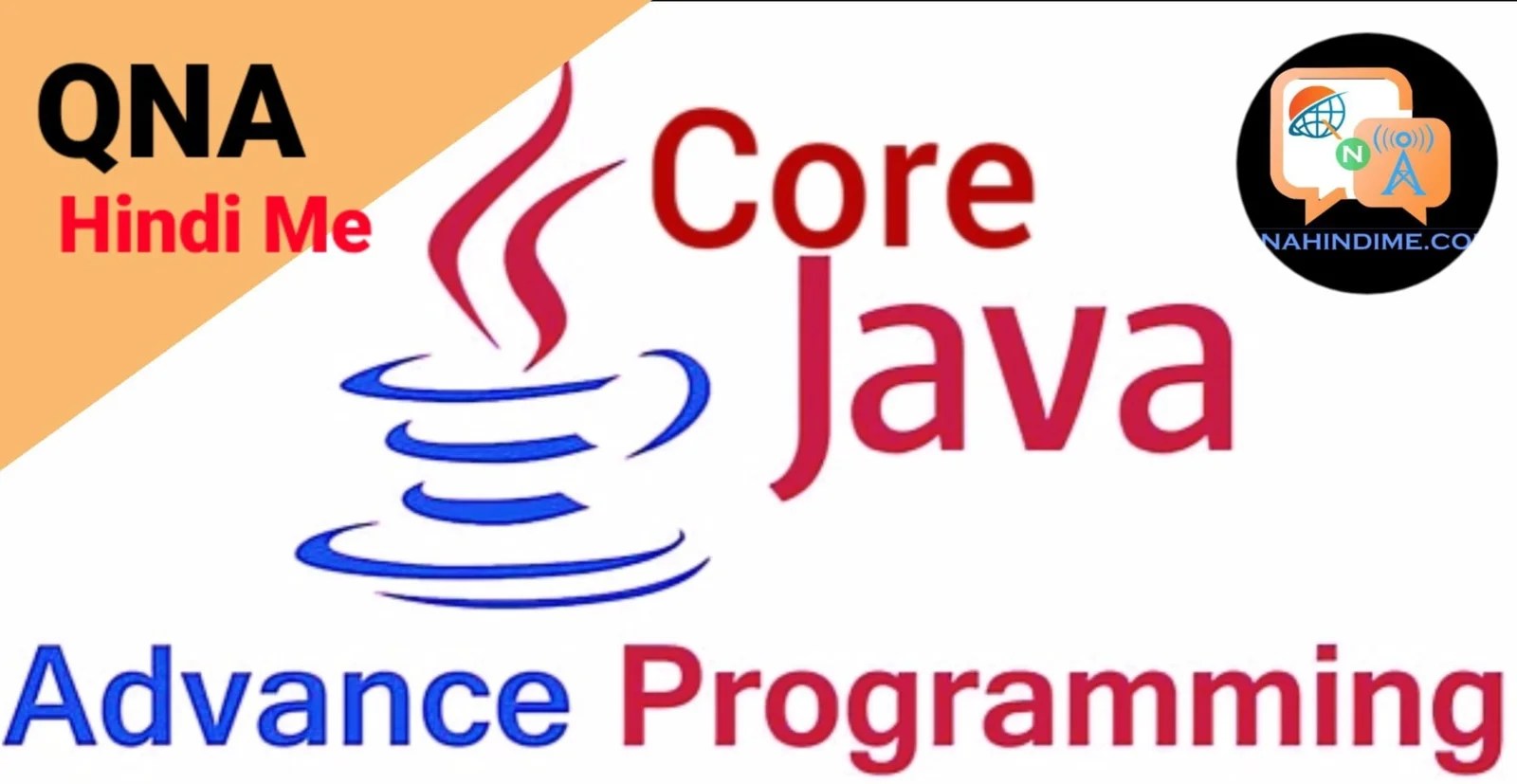 Core Java Vs Advanced Java in Hindi